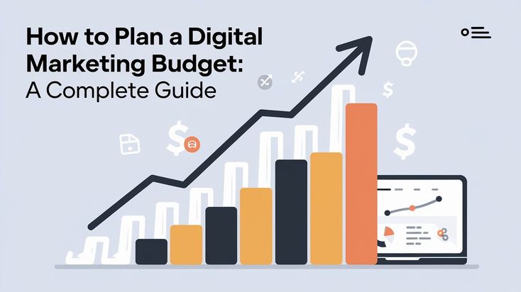 Digital Marketing Budget